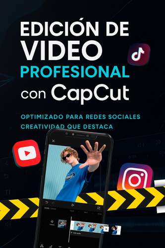 🎬 Edición de Video con CapCut | Duración 30 segundos